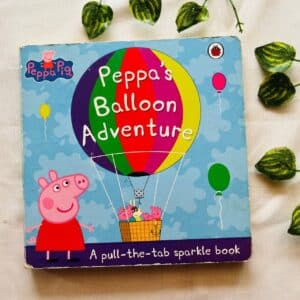 Peppa Pig Peppa's Balloon Seven Adventure: Board Book
