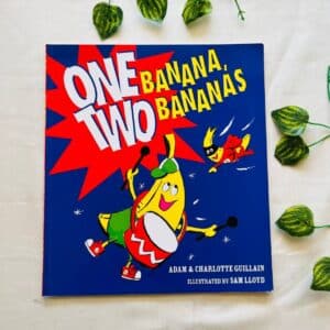 One Banana, Two Bananas: Picture Story Book