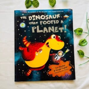 The Dinosaur That Pooped a Planet: Picture Story Book