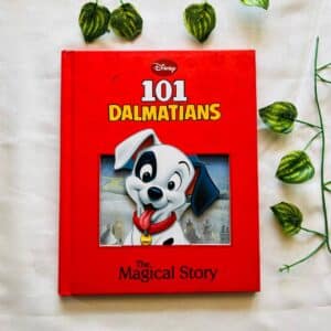 Disney: 101 Dalmatians The Magical Story