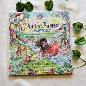 John the Baptist Wet & Wild