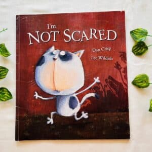 I'm Not Scared: Picture Story Book