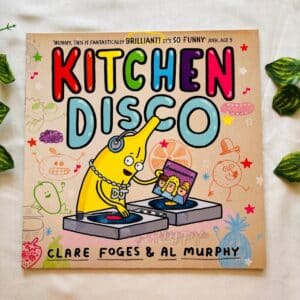 Kitchen Disco: Picture Story Book