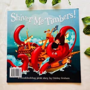 Shiver Me Timbers! Picture Story Book