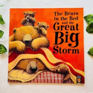 The Bears In the Bed and the Great Big Storm: Picture Story Book