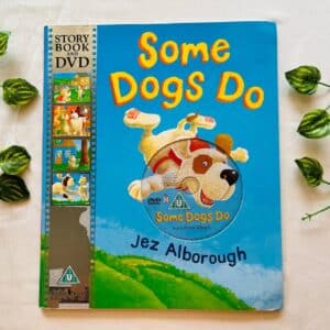 Some Dogs Do: Picture Story Book