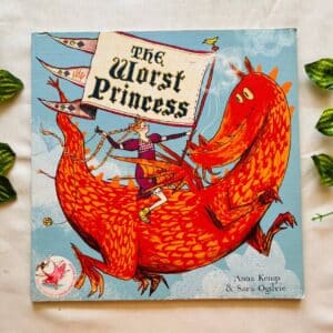 The Worst Princess: Picture Story Book