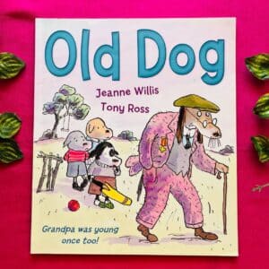 Old Dog: Picture Story Book
