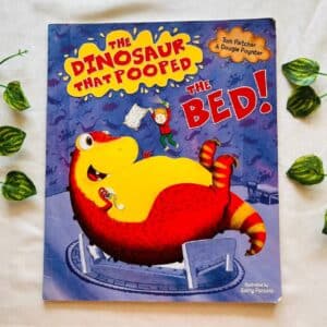 The Dinosaur That Pooped The Bed! Picture Story Book