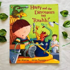 Harry And The Dinosaurs Say "Raahh!"Picture Story Book