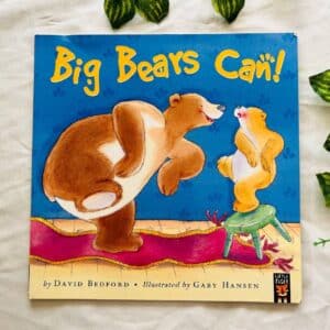 Big Bears Can! Picture Story Book