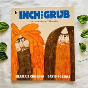 Inch and Grub: Picture Story Book