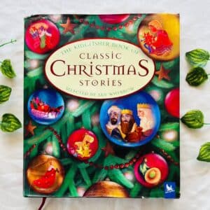 The Kingfisher Book of Classic Christmas Stories (Treasury)