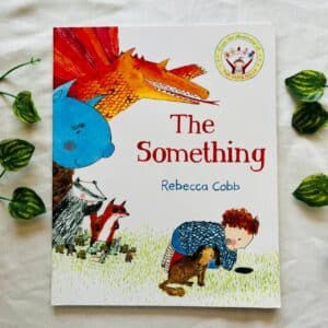 The Something: Picture Story Book
