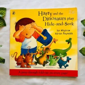 Harry And the Dinosaurs Play Hide-and-Seek: A peep through fold-out on every page