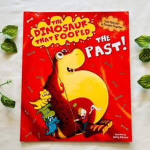 The Dinosaur That Pooped The Fast! Picture Story Book