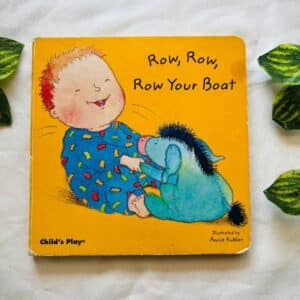 Row, Row, Row Your Boat: Board Book