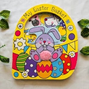 My Easter Basket: Board Book