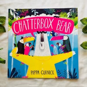 Chatterbox Bear: Picture Story Book