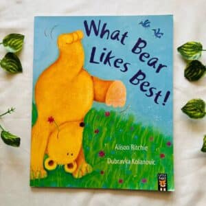 What Bear Likes Best! Picture Story Book