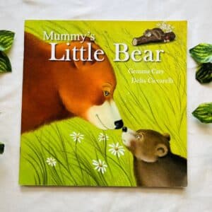 Mummy's Little Bear: Picture Story Book