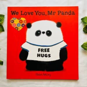 We Love You, Mr Panda: Picture Story Book