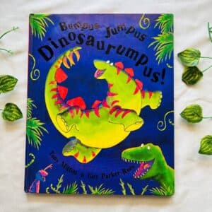Bumpus Jumpus Dinosaurumpus!