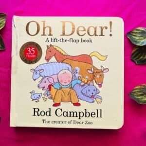 Oh Dear! A Lift-the-Flap Board Book