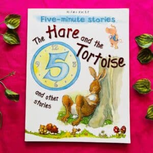 The Hare and the Tortoise and 5 other stories