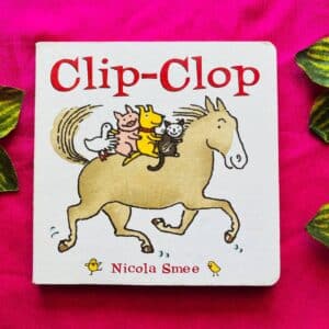 Clip-Clop: Board Book