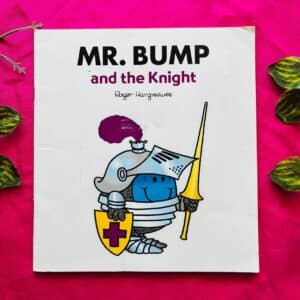 Mr. Bump and the Knight