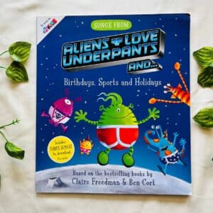 Aliens Love Underpants And Birthdays, Sports and Holidays: Picture Story Book
