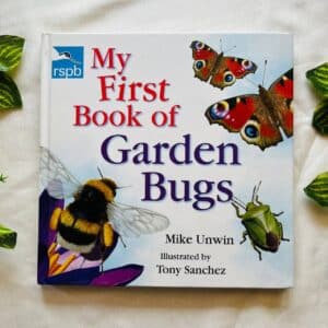 My First Book of Garden Bugs