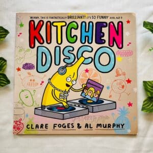 Kitchen Disco: Picture Story Book