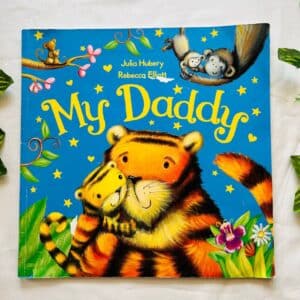 My Daddy: Picture Story Book