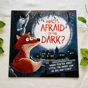 Who's Afraid of the Dark: Picture Story Book