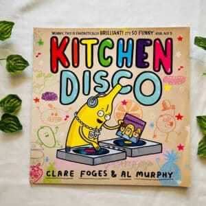Kitchen Disco: Picture Story Book