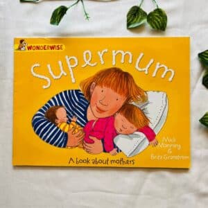 Super Mum: Picture Story Book