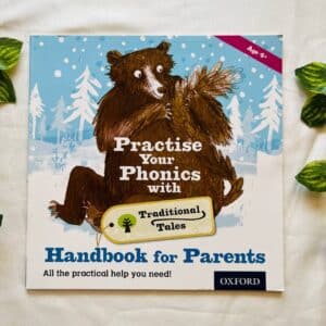 Practice Your Phonics With Traditional Tales: Handbook For Parents