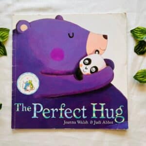 The Perfect Hug: Picture Story Book