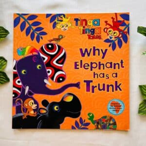 Why Elephant Has a Trunk: Picture Story Book