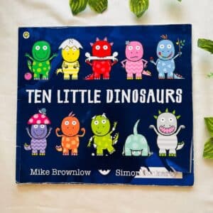 Ten Little Dinosaurs: Picture Story Book