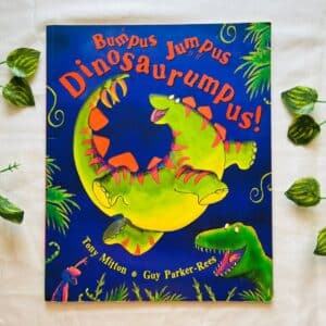Bumpus Jumpus Dinosaurumpus! Picture Story Book