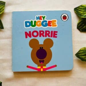 Hey Duggee Norrie: Board Book
