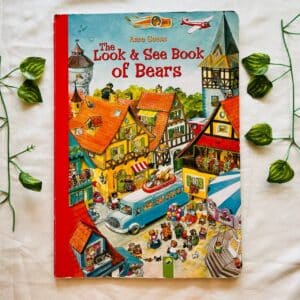 The Look & See Book of Bears: Large Board Book