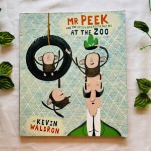 Mr Peek and the Misunderstanding At the Zoo: Picture Story Book