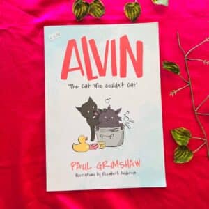 Alvin The Cat Who Couldn't Cat: Picture Story Book
