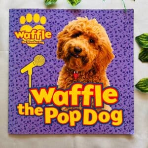 Waffle the Pop Dog: Picture Story Book
