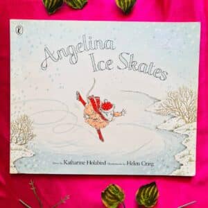 Angelina Ice Skates: Picture Story Book