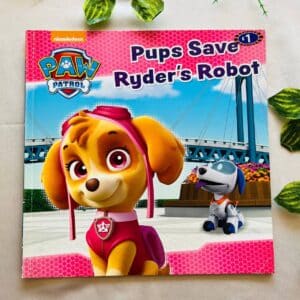 Paw Patrol: Pups Save Ryder's Robot
